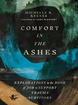 cover image of Comfort in the Ashes